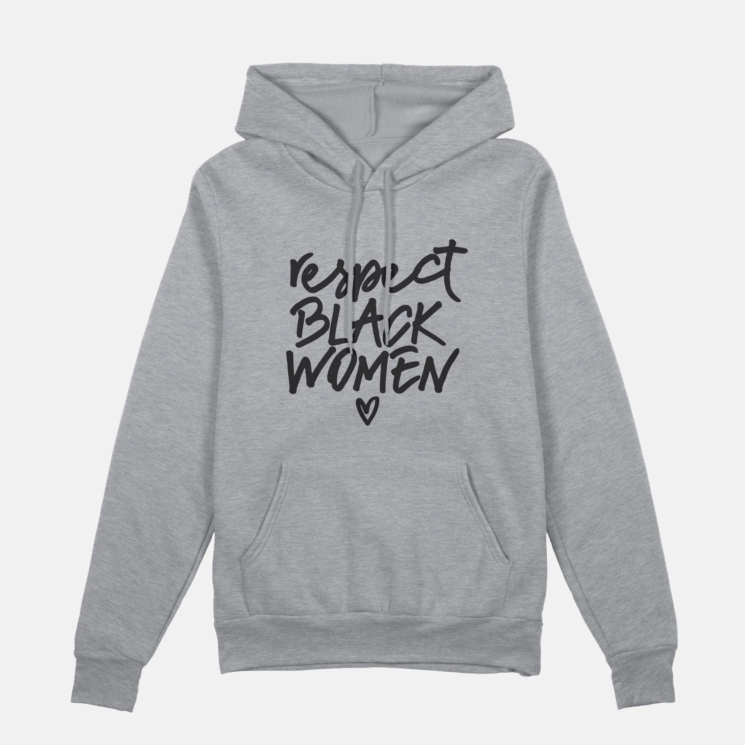 Respect Black Women  | Hoodie